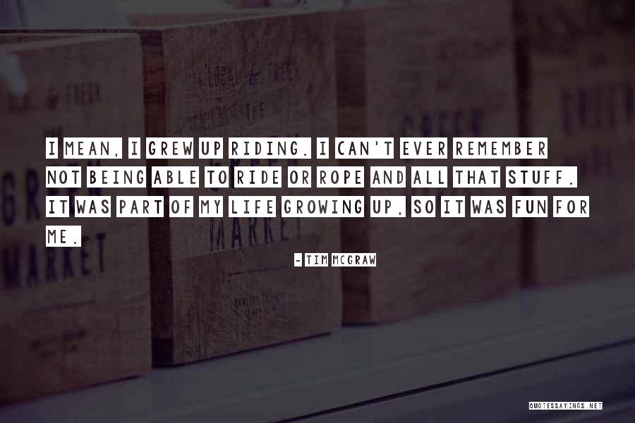 Life Rope Quotes By Tim McGraw Life Rope Quotes By Tim McGraw