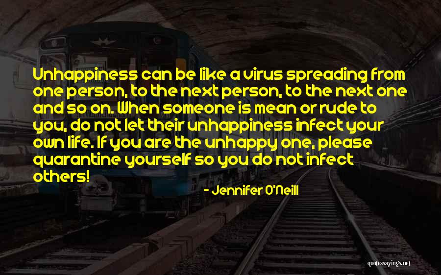 Life Rude Quotes By Jennifer O'Neill Life Rude Quotes By Jennifer O'Neill