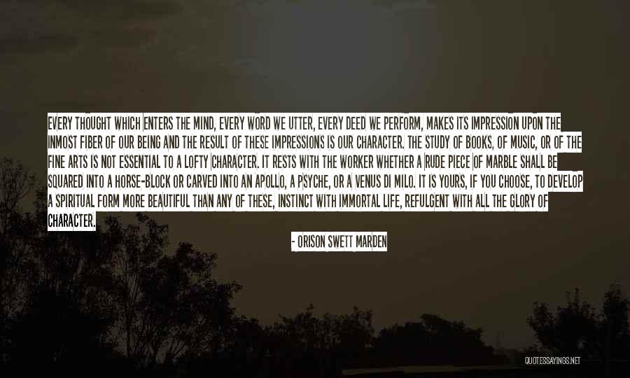 Life Rude Quotes By Orison Swett Marden Life Rude Quotes By Orison Swett Marden