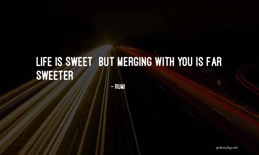 Life Rumi Quotes By Rumi Life Rumi Quotes By Rumi