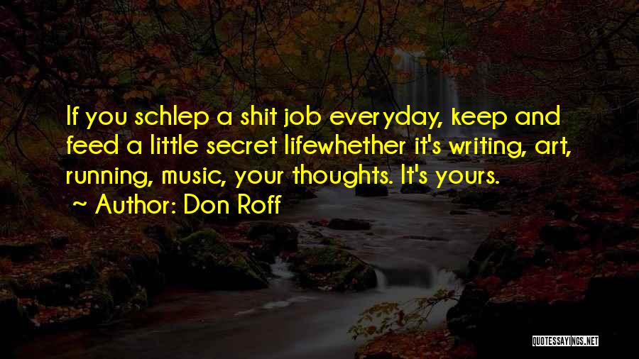 Life Running Quotes By Don Roff