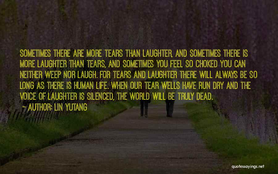 Life Running Quotes By Lin Yutang