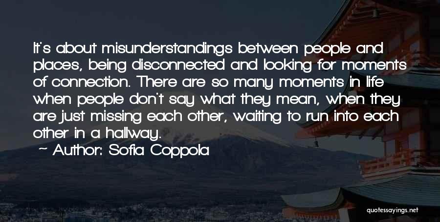 Life Running Quotes By Sofia Coppola