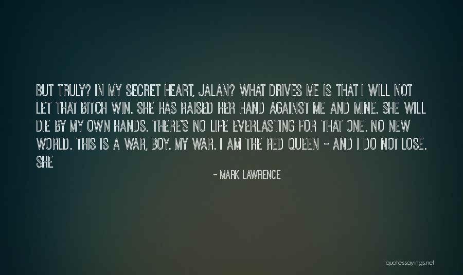 Life S A Bitch Quotes By Mark Lawrence Life S A Bitch Quotes By Mark Lawrence