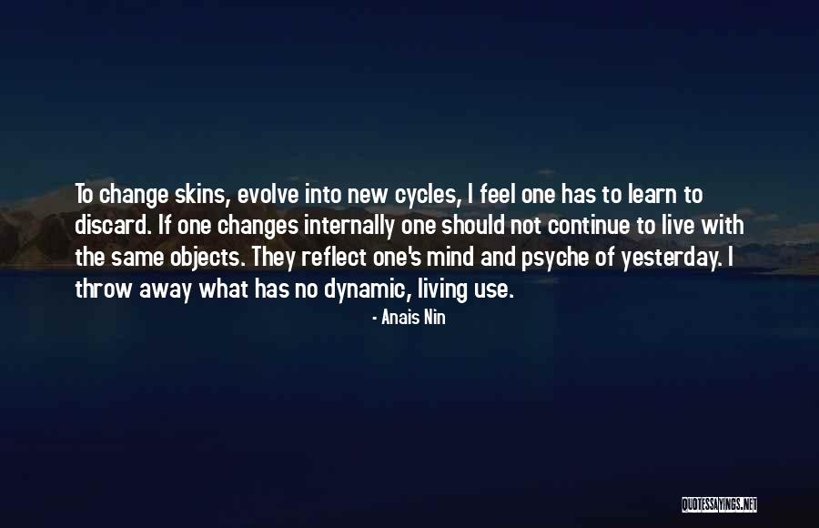 Life S Changes Quotes By Anais Nin Life S Changes Quotes By Anais Nin