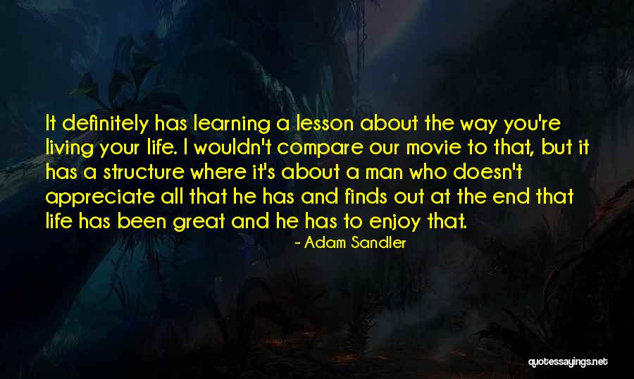 Life S Lesson Quotes By Adam Sandler Life S Lesson Quotes By Adam Sandler