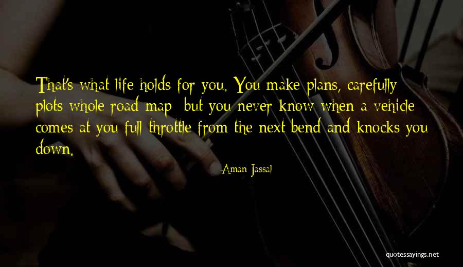 Life S Lesson Quotes By Aman Jassal Life S Lesson Quotes By Aman Jassal