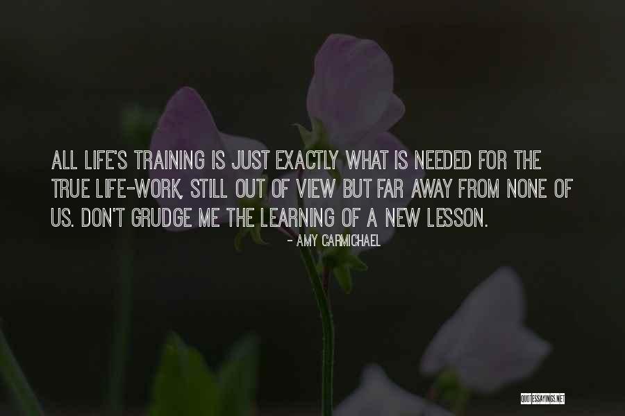 Life S Lesson Quotes By Amy Carmichael Life S Lesson Quotes By Amy Carmichael
