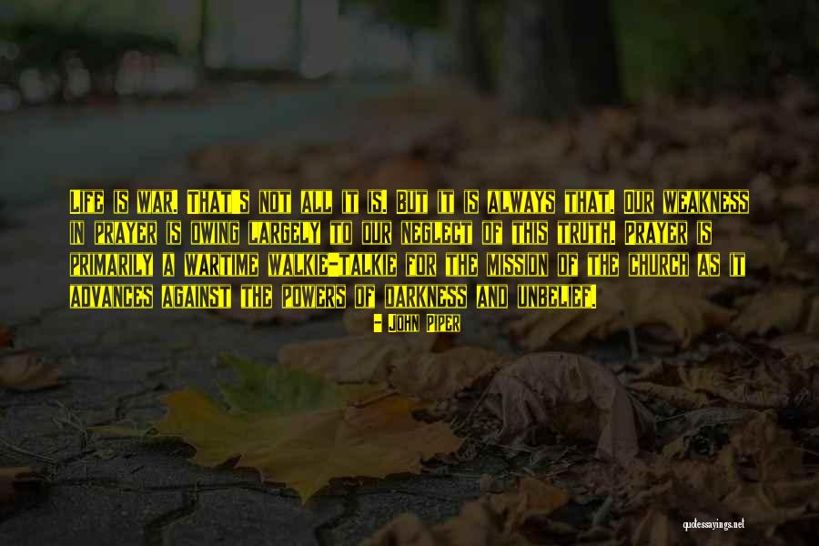 Life S Mission Quotes By John Piper Life S Mission Quotes By John Piper