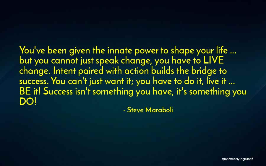 Life S Mission Quotes By Steve Maraboli Life S Mission Quotes By Steve Maraboli