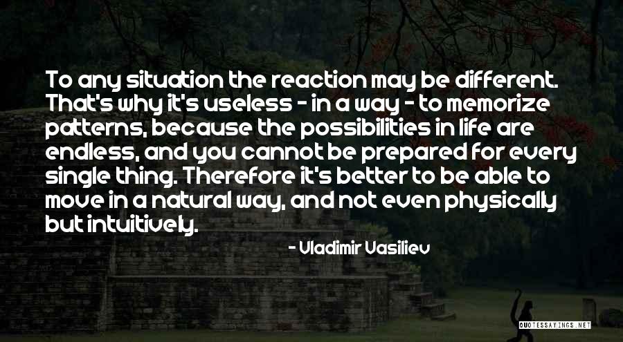 Life S Patterns Quotes By Vladimir Vasiliev Life S Patterns Quotes By Vladimir Vasiliev