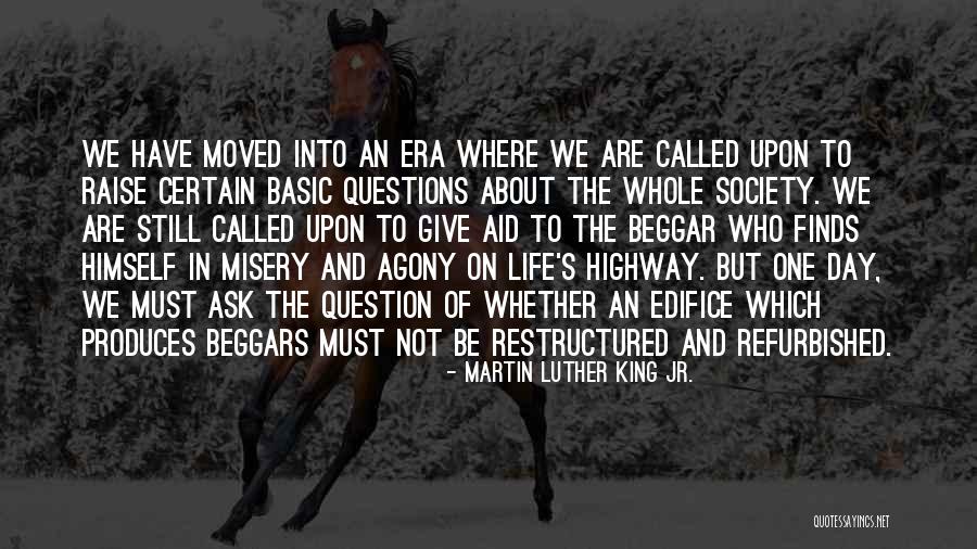 Life S Questions Quotes By Martin Luther King Jr. Life S Questions Quotes By Martin Luther King Jr.