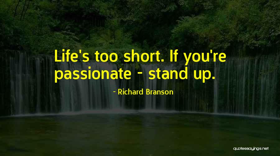 Life S Short Quotes By Richard Branson Life S Short Quotes By Richard Branson