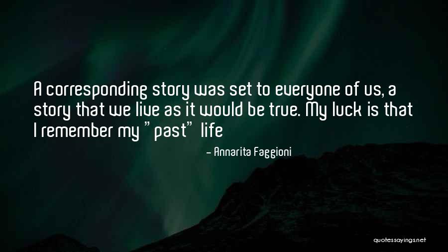 Life S Story Quotes By Annarita Faggioni Life S Story Quotes By Annarita Faggioni