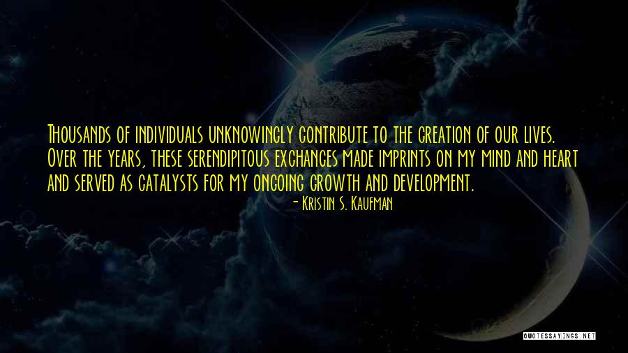 Life S Travels Quotes By Kristin S. Kaufman Life S Travels Quotes By Kristin S. Kaufman