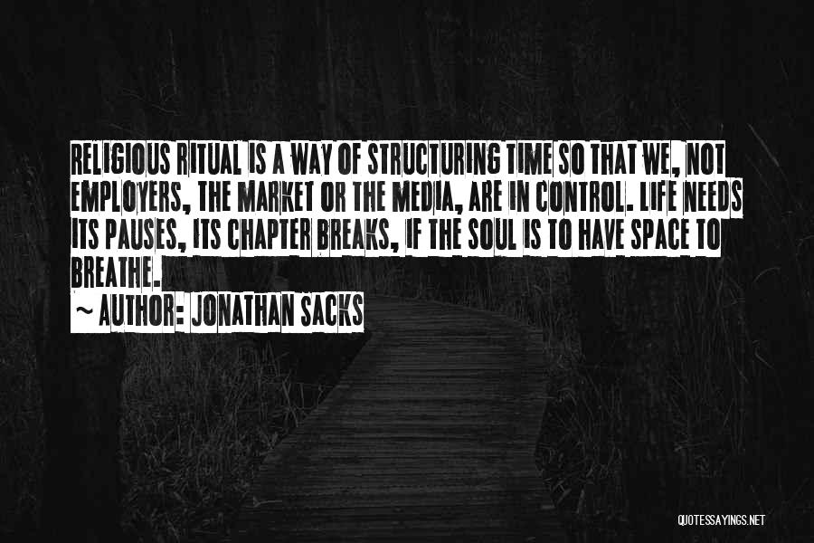 Life Sacks Quotes By Jonathan Sacks