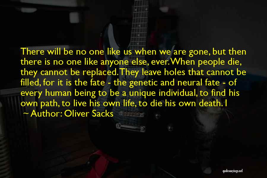 Life Sacks Quotes By Oliver Sacks