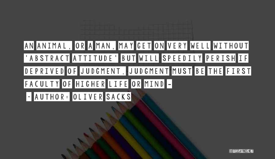 Life Sacks Quotes By Oliver Sacks