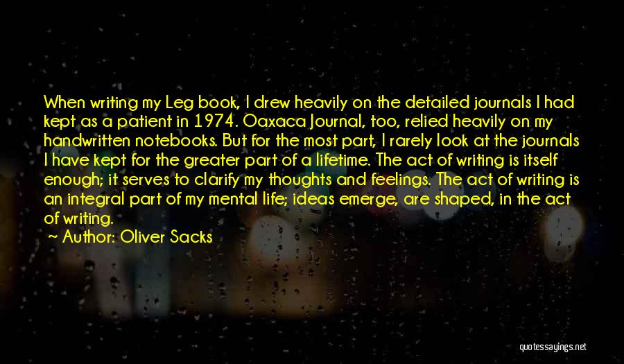 Life Sacks Quotes By Oliver Sacks