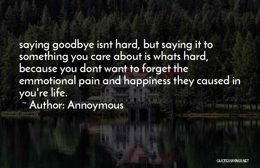 Life Sad Saying Quotes By Annoymous