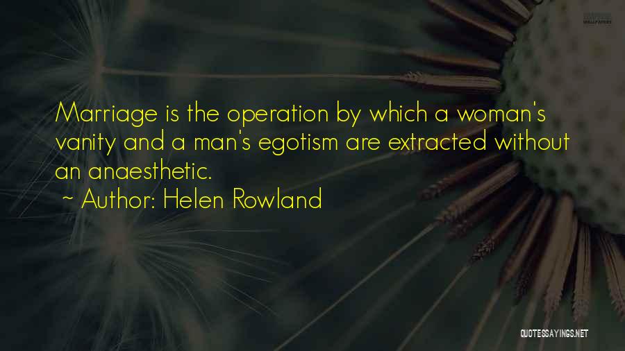 Life Safari Quotes By Helen Rowland