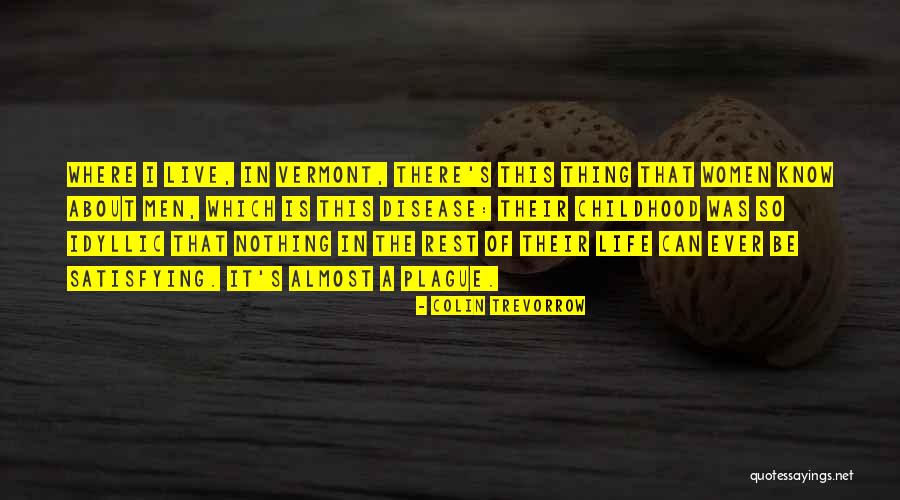 Life Satisfying Quotes By Colin Trevorrow Life Satisfying Quotes By Colin Trevorrow
