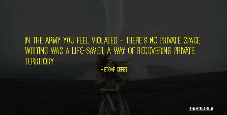 Life Saver Quotes By Etgar Keret Life Saver Quotes By Etgar Keret