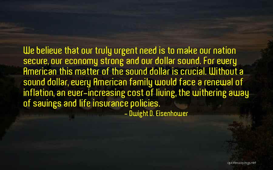 Life Savings Quotes By Dwight D. Eisenhower Life Savings Quotes By Dwight D. Eisenhower