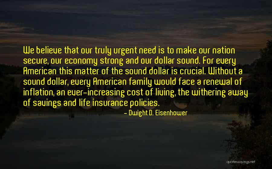 Life Savings Quotes By Dwight D. Eisenhower