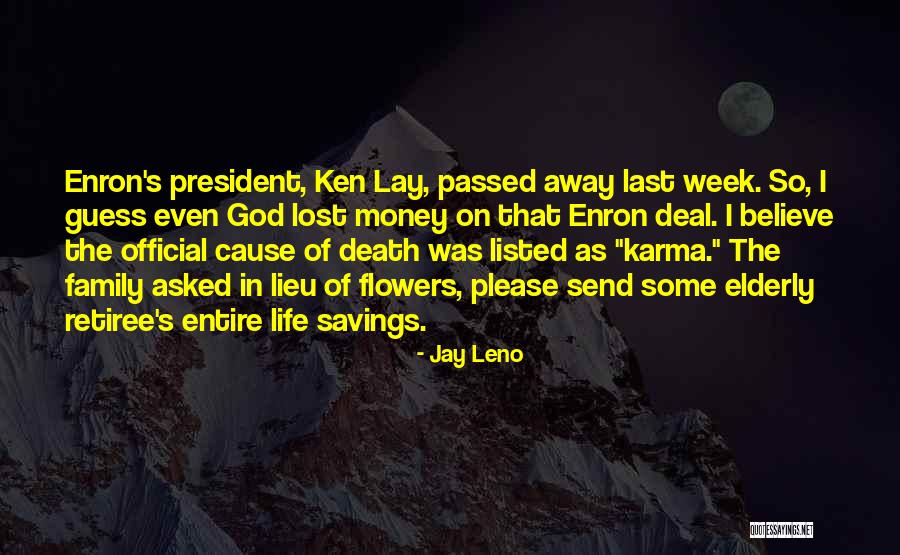 Life Savings Quotes By Jay Leno Life Savings Quotes By Jay Leno