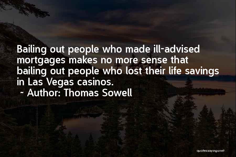 Life Savings Quotes By Thomas Sowell