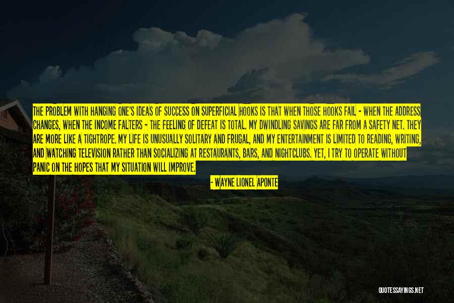 Life Savings Quotes By Wayne Lionel Aponte Life Savings Quotes By Wayne Lionel Aponte