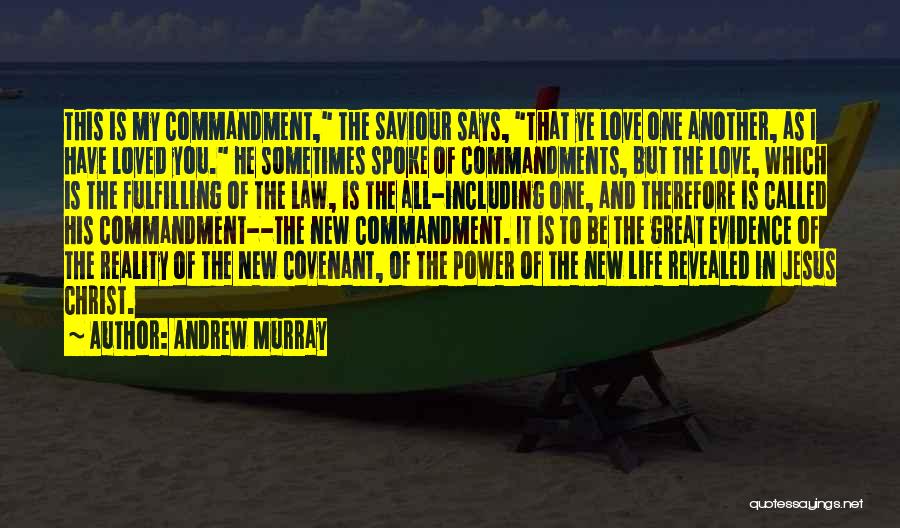 Life Saviour Quotes By Andrew Murray