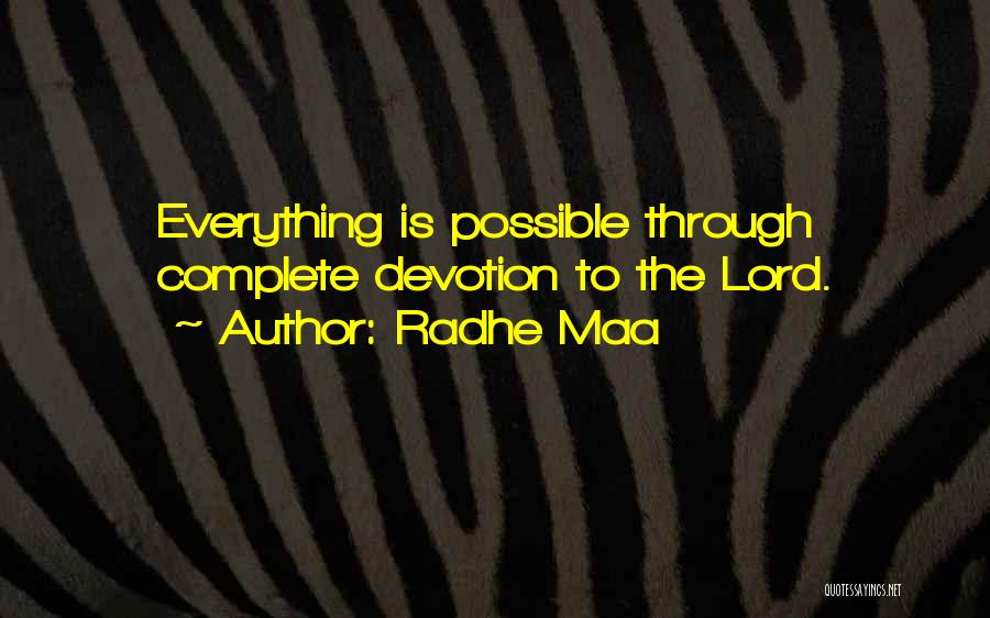 Life Sayings Quotes By Radhe Maa