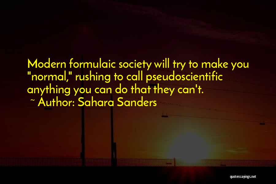 Life Sayings Quotes By Sahara Sanders