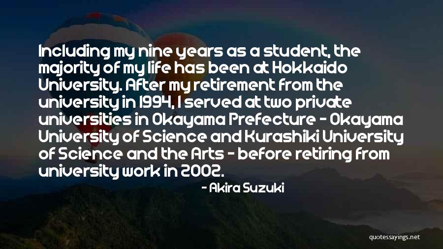 Life Science Quotes By Akira Suzuki Life Science Quotes By Akira Suzuki