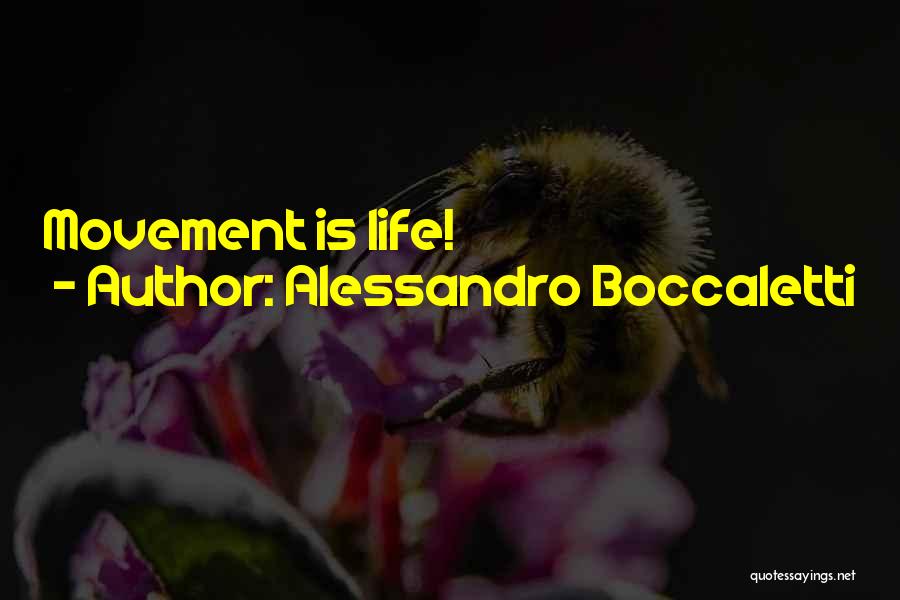 Life Science Quotes By Alessandro Boccaletti