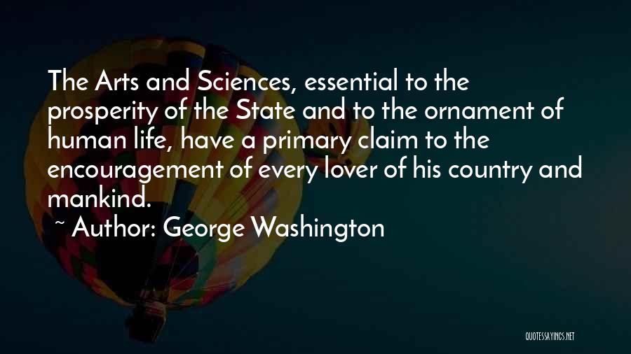 Life Sciences Quotes By George Washington