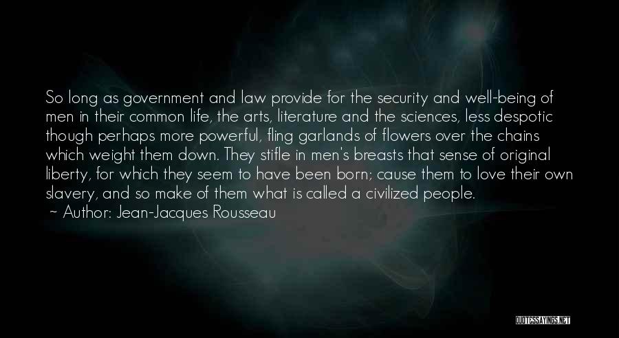 Life Sciences Quotes By Jean-Jacques Rousseau