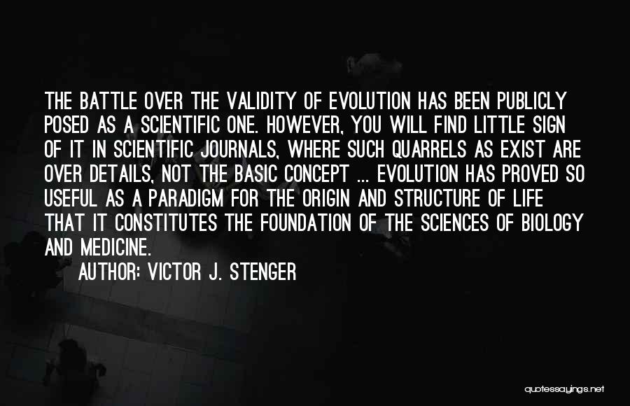 Life Sciences Quotes By Victor J. Stenger