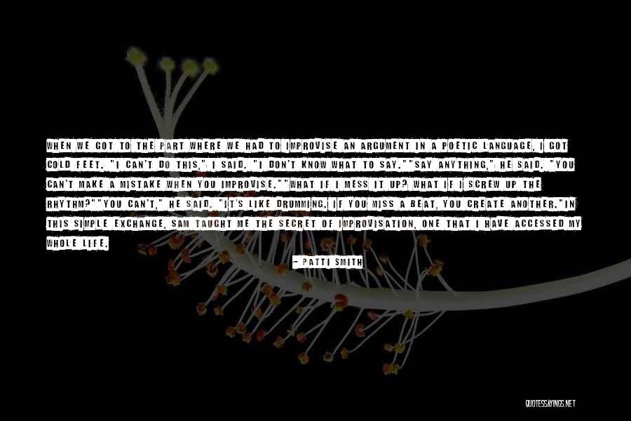 Life Screw Up Quotes By Patti Smith Life Screw Up Quotes By Patti Smith