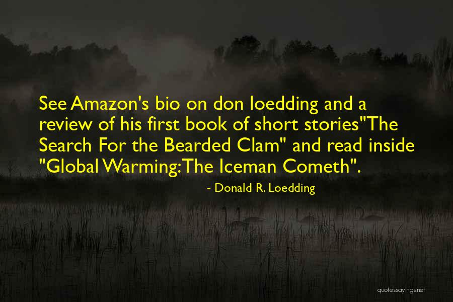 Life Search Quotes By Donald R. Loedding