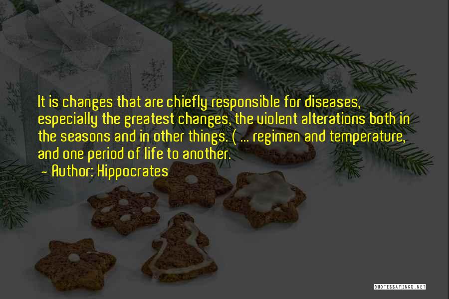 Life Seasons Quotes By Hippocrates