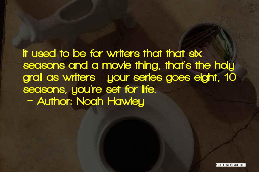 Life Seasons Quotes By Noah Hawley