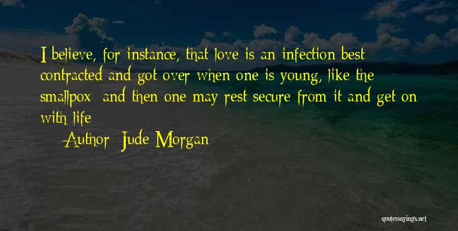 Life Secure Quotes By Jude Morgan