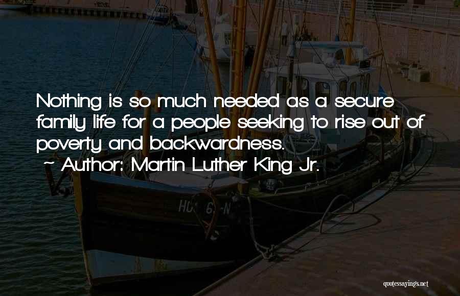 Life Secure Quotes By Martin Luther King Jr.