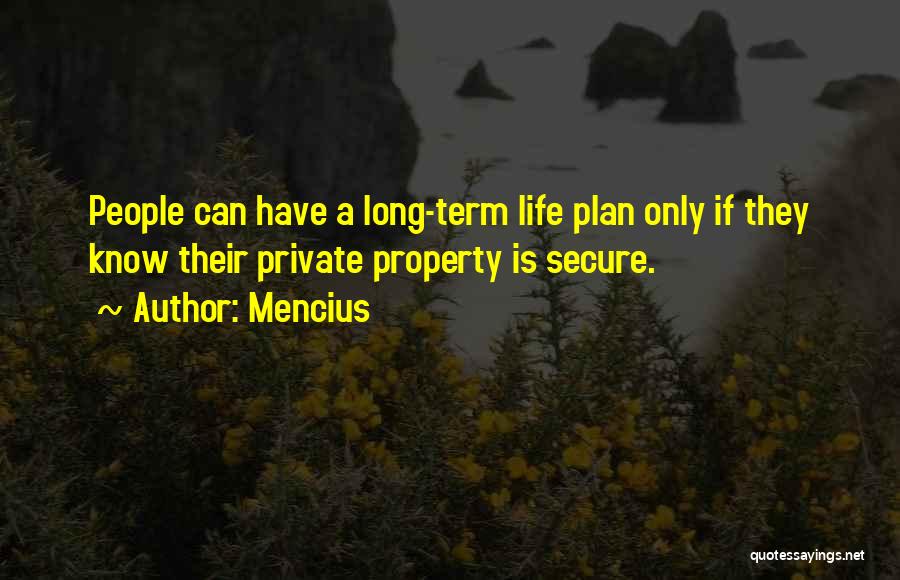 Life Secure Quotes By Mencius