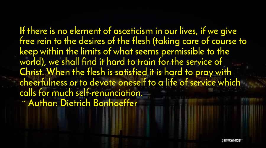 Life Seems Hard Quotes By Dietrich Bonhoeffer