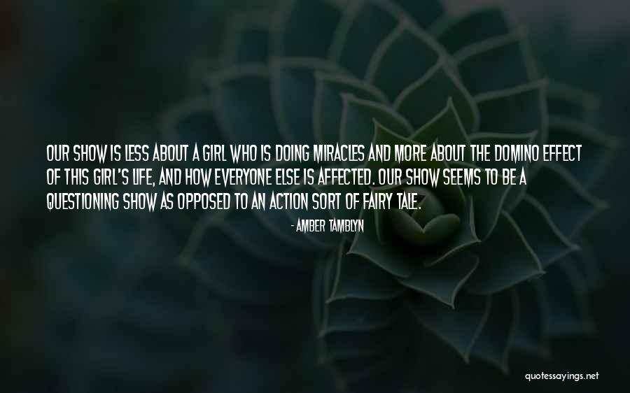 Life Seems Quotes By Amber Tamblyn Life Seems Quotes By Amber Tamblyn