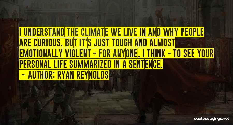 Life Sentence Quotes By Ryan Reynolds